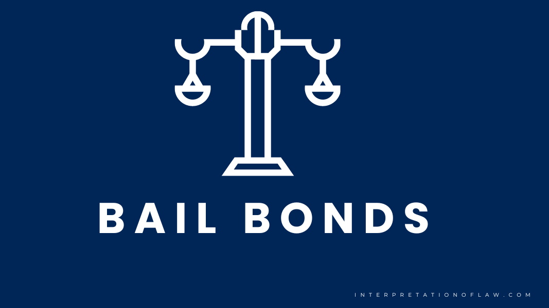 What is Bail Bond?